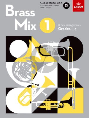 Brass Mix Book 1 Piano Accompaniment E flat (12 new arrangements for Brass, Grades 1-3)