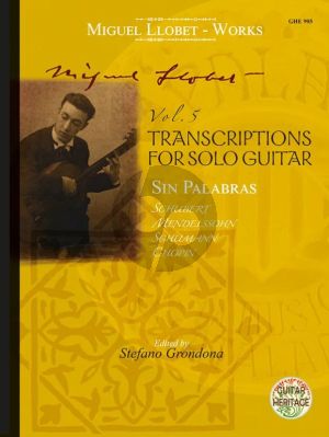 Llobet Guitar Works Vol. 5 Transcriptiones sin Palabras