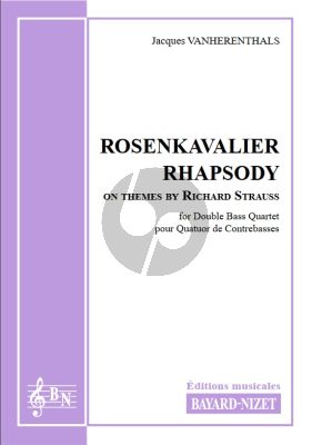 Vanherenthals Rosenkavalier Rhapsody on themes by Richard Strauss for Double Bass Quartet Score and Parts