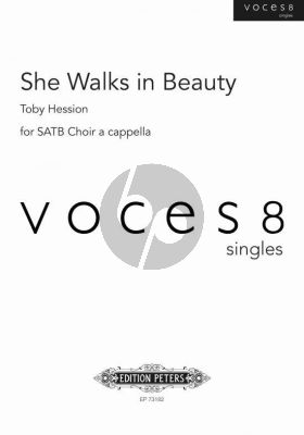Hession She Walks in Beautyfor SATB Choir a cappella (Voces8 Singles)