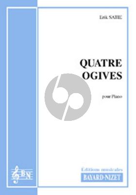Satie 4 Ogives pour Piano