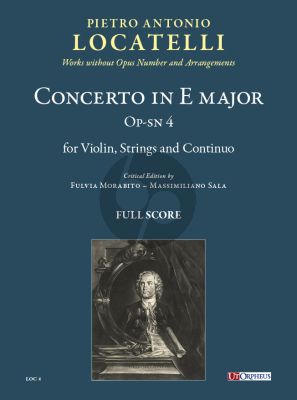 Locatelli Concerto in E-major Op-sn 4 for Violin, Strings and Continuo (Score) (edited by Fulvia Morabito and Massimiliano Sala)