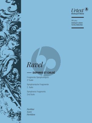 Ravel Daphnis et Chloé Fragments Symphoniques Suite 2 Full Score