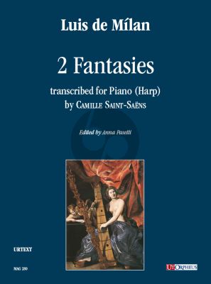 Milan 2 Fantasies for Piano (Harp) (transcr. by Camille Saint-Saëns) (edited by Anna Pasetti)