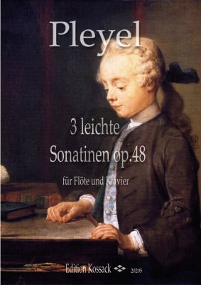Pleyel 3 leichte Sonatinen Op. 48 Flöte und Klavier