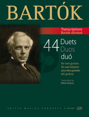 Bartok 44 Duets for two Guitars (from the 44 Violin Duets) (transcr. Miklós Mosóczis)