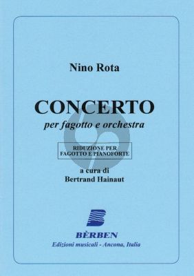 Rota Concerto for Bassoon and Orchestra Edition for Bassoon and Piano (Piano Reduction by Bertrand Hainaut)