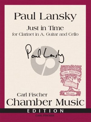 Lansky Just in Time for Clarinet in A, Guitar and Cello (Score/Parts)