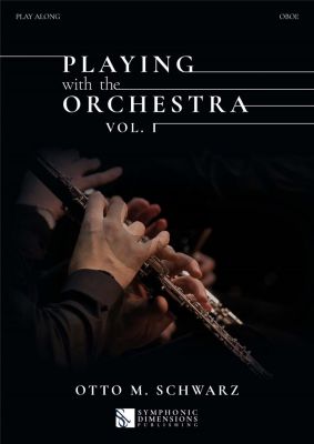 Schwarz Playing with the Orchestra Vol. 1 for Oboe (Book with Audio online)