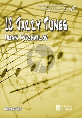 Michailov 12 Jazzy Tunes for Accordeon (Book with QR code for Audio Tracks)