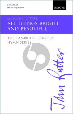 Rutter All things bright and beautiful SSA Vocal Score