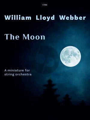 Lloyd Webber The Moon A Miniature for String Orchestra Score and Parts
