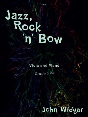 Widger Jazz Rock 'n' Bow for Viola and Piano (Grades 1 – 2 - Trinity Grades 1 & 2 syllabuses)