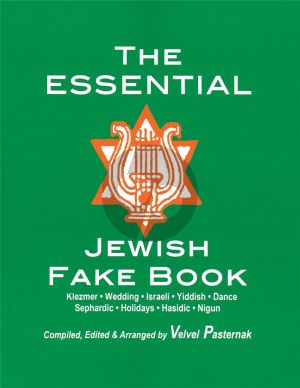 Album The Essential Jewish Fake Book Melody Line/Chords/Lyrics (Edited by Velvel Pasternak)