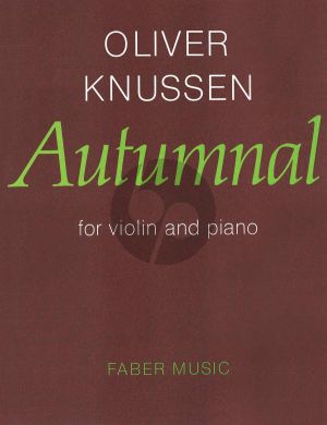 Knussen Autumnal for Violin and Piano