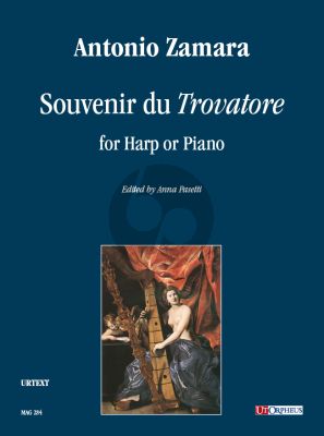 Zamara Souvenir du “Trovatore” for Harp or Piano (edited by Anna Pasetti)