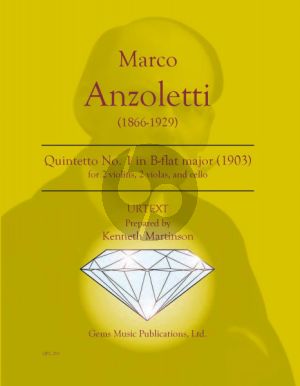 Anzoletti Quintet No.1 in B-flat major (1903) 2 Violins, 2 Violas and Violoncello Score and Parts (Edited by Kenneth Martinson) (Urtext)