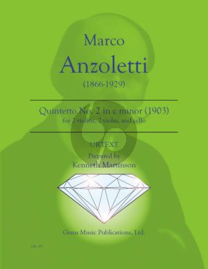 Anzoletti Quintet No.2 in c minor (1903) for 2 Violins, 2 Viola and Violoncello Score and Parts (Edited by Kenneth Martinson) (Urtext)