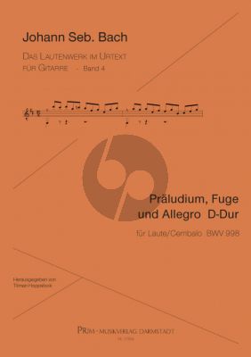 Bach Präludium, Fuge und Allegro D-Dur BWV998 für Gitarre