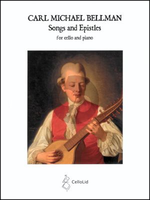 Bellman Songs and Epistles for Violoncello and Piano