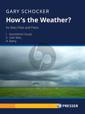 Schocker How's the Weather? for Bass Flute and Piano