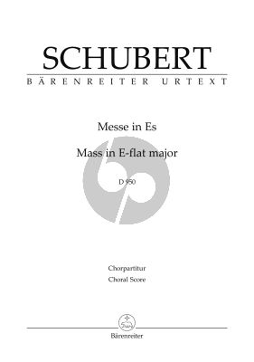Schubert Messe E-flat major D.950 Soloists-Chorus and Orchestra Choral Score (edited Rudolf Faber) (Barenreiter-Urtext)