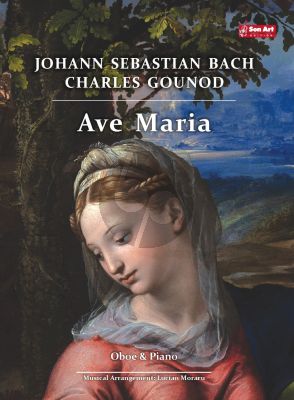 Bach Gounoad Ave Maria for Oboe and Piano (Score and Part) (Arrangement by Lucian Moraru)