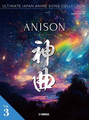 Ultimate Japan Anime Song Collection Vol. 3 Anison Kamikyoku Piano solo