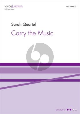 Quartel Carry the Music SATB and Piano