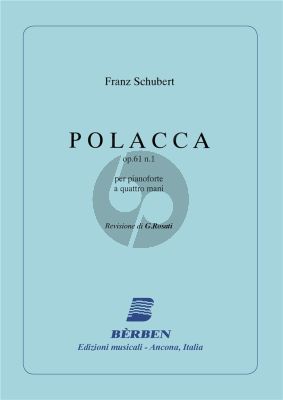 Schubert Polacca Op.61 no.1 Piano 4 Hands (G. Rosati)