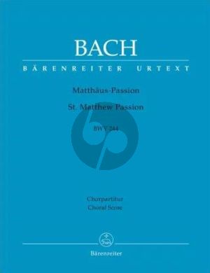 Bach Matthaus Passion BWV 244 Soli-Chor-Orchester Chorpartitur (dt./engl.) (Alfred Dürr)