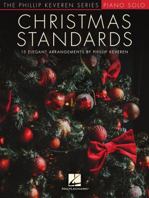 Christmas Standards Piano solo (15 Elegant Arrangements) (arr. Phillip Keveren)