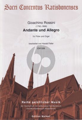 Rossini Andante und Allegro für Flöte und Orgel (arr. Harald Feller)