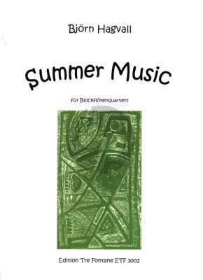 Hagvall Summer Music for Recorder Quartet SATB Score and Parts