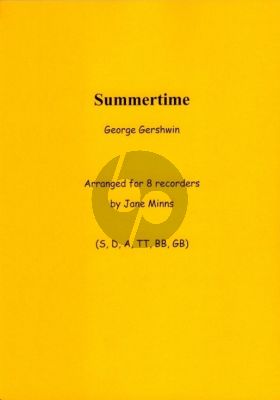 Gershwin Summertime for 8 Recorders SoSATTBBGb Score and Parts (Arranged by Jane Minns)