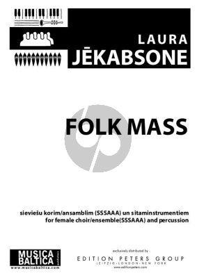 Jekabsone Folk Mass for Female Choir/Ensemble SSSAAA and Percussion Score