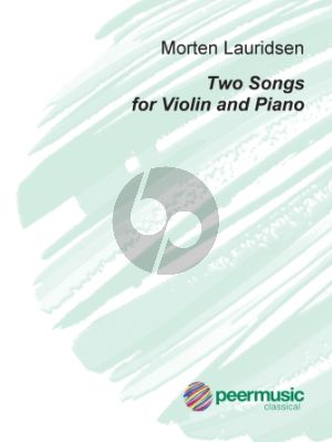 Lauridsen Two Songs for Violin and Piano