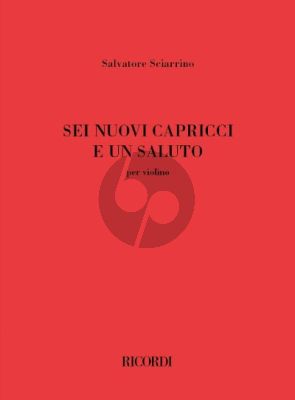 Sciarrino Sei Nuovi Capricci e un Saluto Violin solo