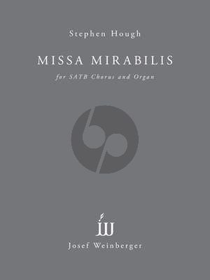 Hough Missa Mirabilis SATB chorus and Organ