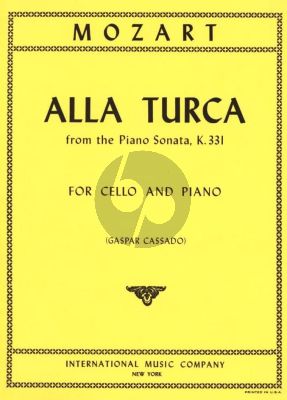 Mozart Alla Turca from Sonata KV 331 for Cello and Piano (arr. Gaspar Cassado)