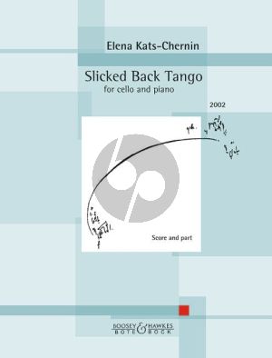 Kats-Chernin Slicked Back Tango for Cello and Piano