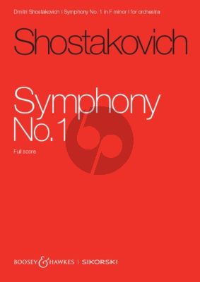 Shostakovich Symphony No.1 f-minor Op.10 for Orchestra Study Score