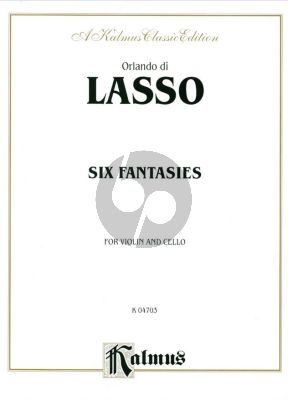 Lasso 6 Fantasies for Violin and Violoncello