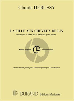 Debussy La Fille aux Cheveux de Lin Violon et Piano (Transcription Facile par Leon Roques)