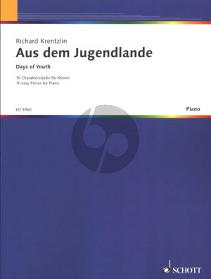 Krentzlin Aus dem Jugendlande / Days of Youth - 10 Charakterstücke fur Klavier