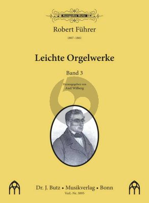 Fuhrer Leichte Orgelwerke Vol. 3 (herausgegeben von Axel Wilberg)