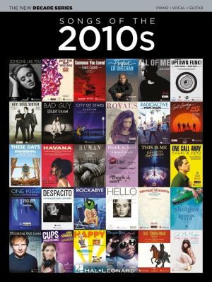 The New Decade Series Songs of the 2010s Piano-Vocal-Guitar