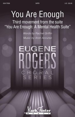 Accurso You Are Enough SATB (Third Movement from You Are Enough: A Mental Health Suite)