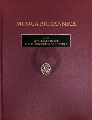Croft Three Odes with Orchestra Score (edited by Alan Howard)