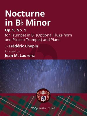 Chopin Nocturne No. 1 in Bb Minor for Trumpet and Piano (arr. Jean M. Laurenz)